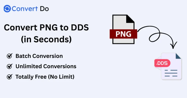 How To Convert PNG to DDS (A Detailed Guide)